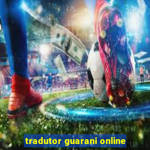 tradutor guarani online